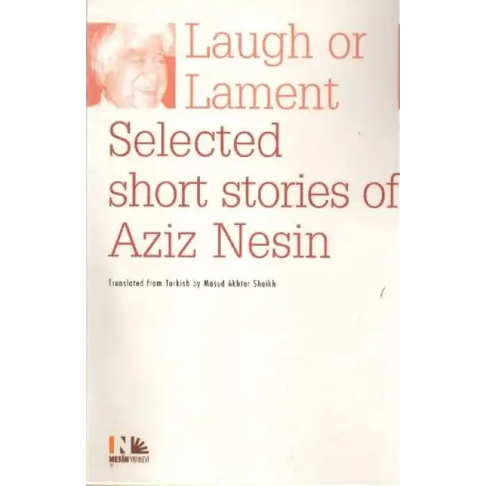 Laugh or Lament Selected Short Stories of Aziz Nesin