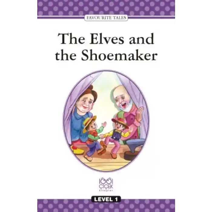 Level Books - Level 1 -The Elves and the Shoemaker