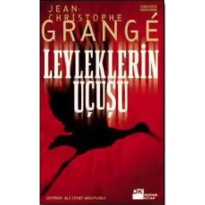 Leyleklerin Uçuşu