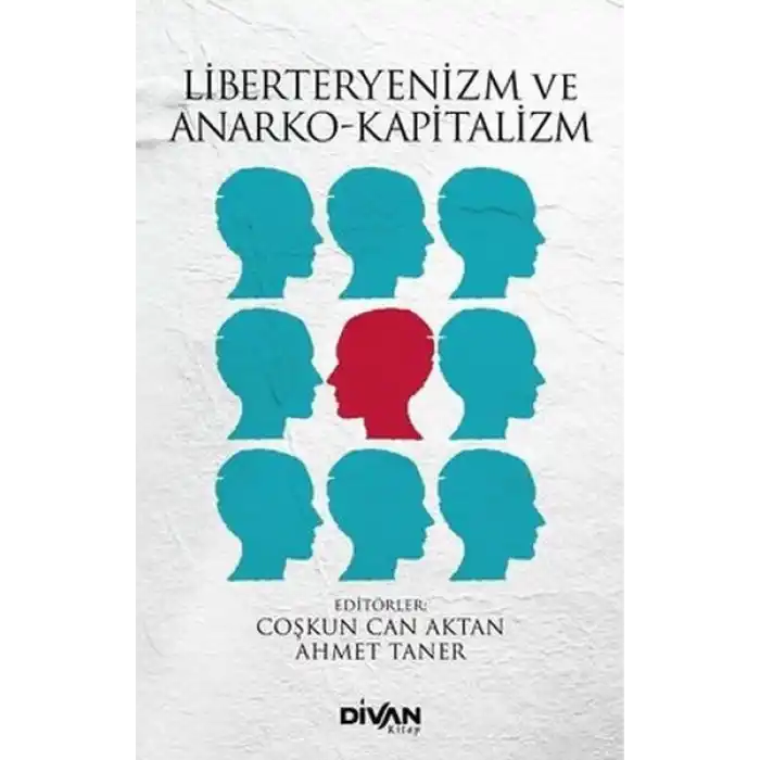 Liberteryenizm ve Anarko-Kapitalizm