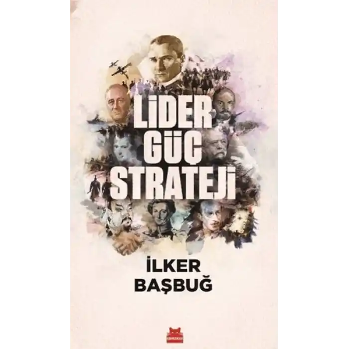 Lider, Güç, Strateji