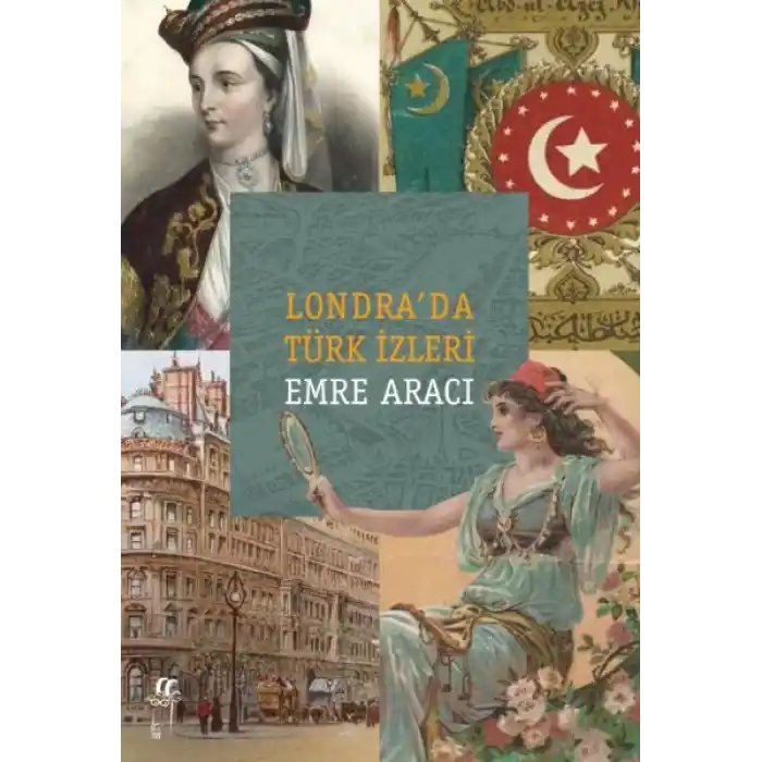 Londra’da Türk İzleri