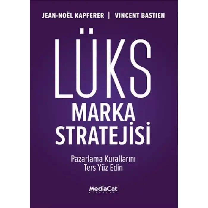 Lüks Marka Stratejisi