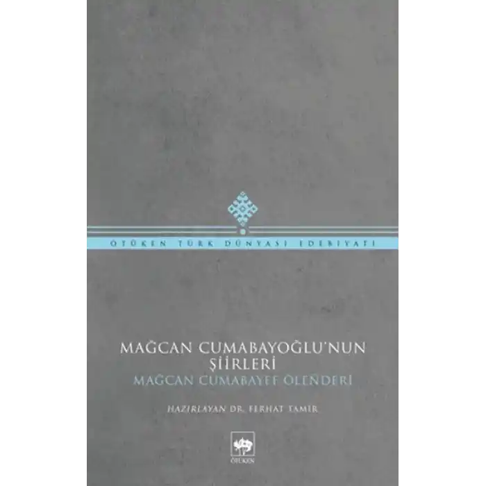 Mağcan Cumabayoğlu Şiirleri