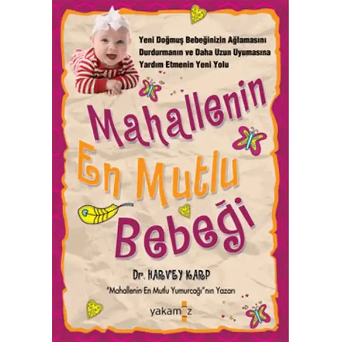 Mahallenin En Mutlu Bebeği