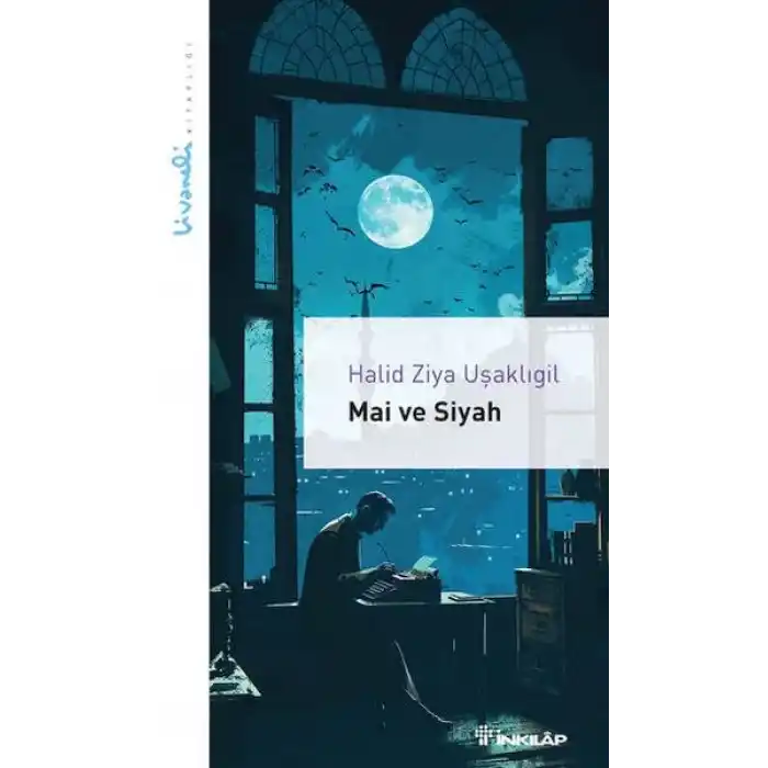 Mai ve Siyah - Livaneli Kitaplığı