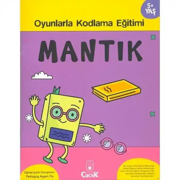 Mantık 5+ Yaş Oyunlarla Kodlama 