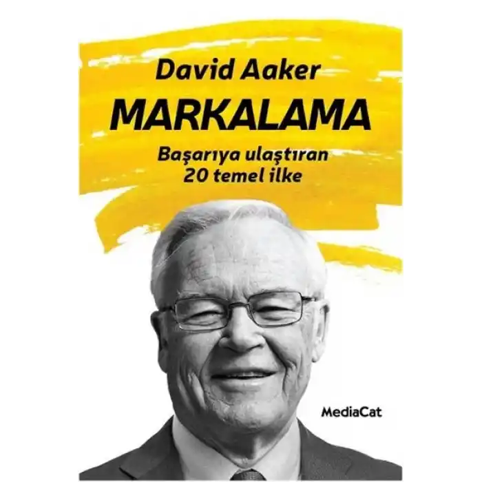 Markalama  Başarıya Ulaştıran 20 Temel İlke