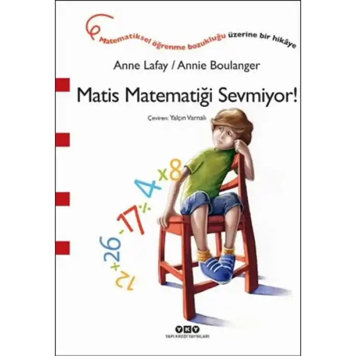 Matis Matematiği Sevmiyor!