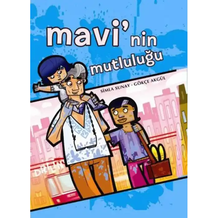 Mavinin Mutluluğu