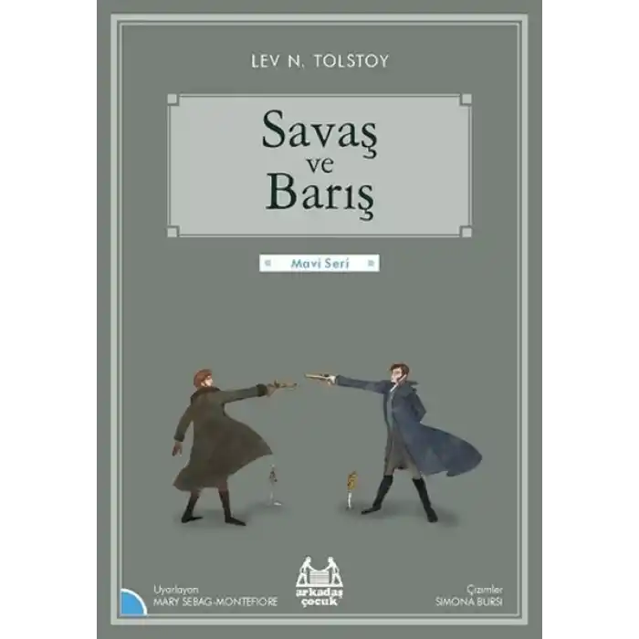 Mavi Seri - Savaş ve Barış