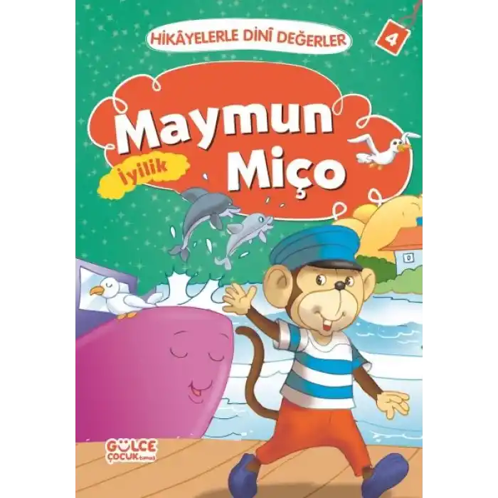 Maymun Miço İyilik - Hikayelerle Dini Değerler 4