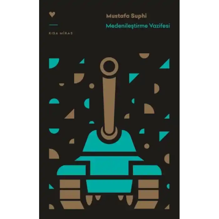 Medenileştirme Vazifesi