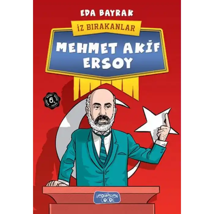 Mehmet Akif Ersoy - İz Bırakanlar