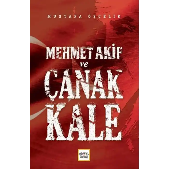 Mehmet Akif Ve Çanakkale