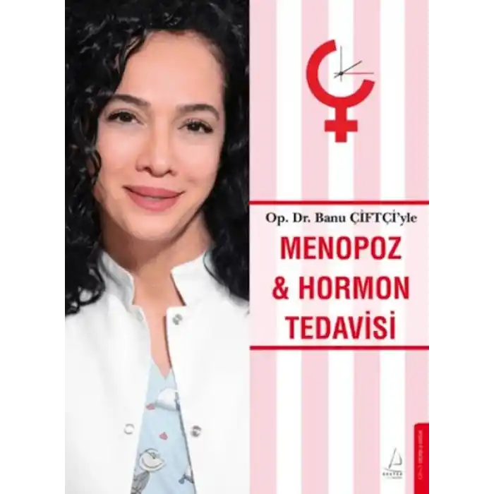 Menopoz ve Hormon Tedavisi