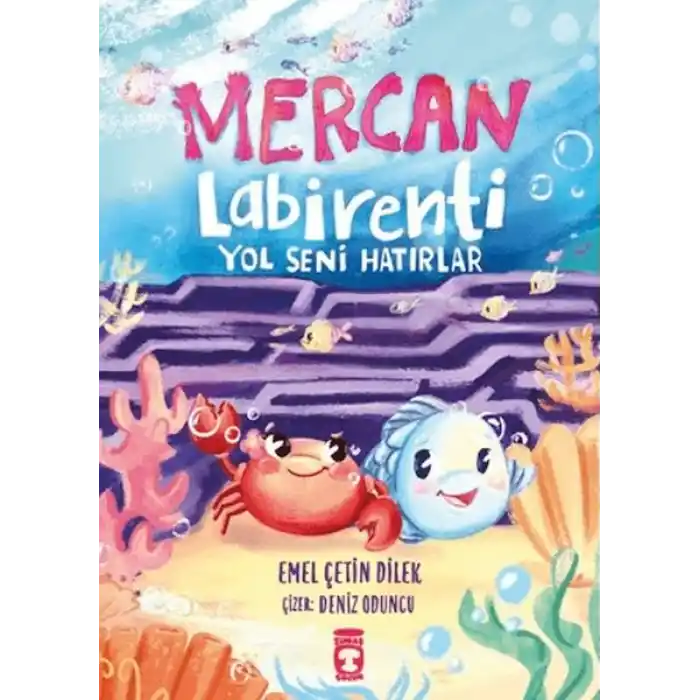 Mercan Labirenti: Yol Seni Hatırlar