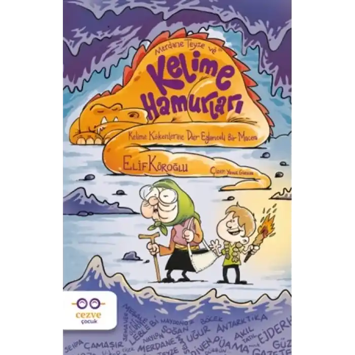 Merdane Teyze ve Kelime Hamurları