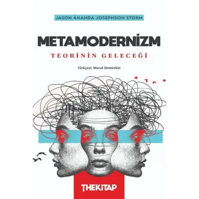Metamodernizm: Teorinin Geleceği