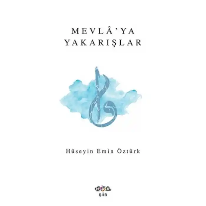 Mevlaya Yakarışlar