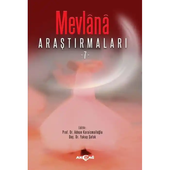 Mevlana Araştırmaları -7