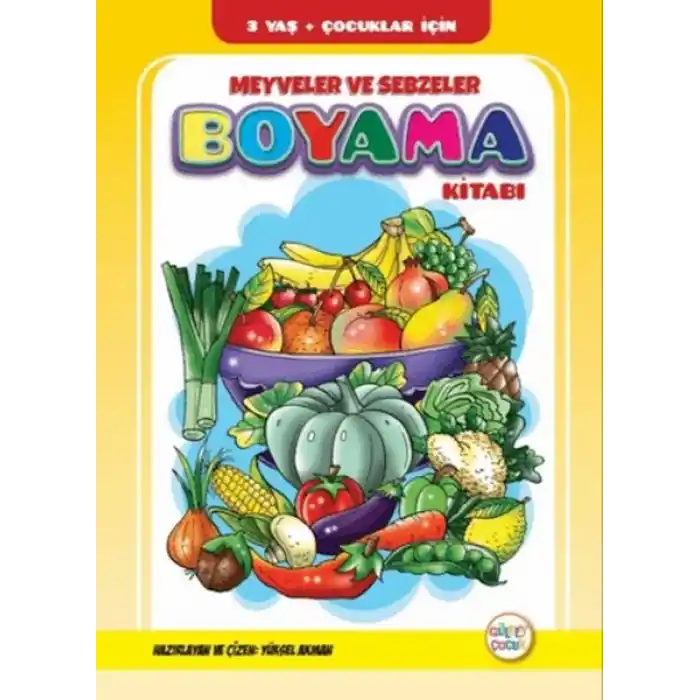 Meyveler ve Sebzeler Boyama Kitabı