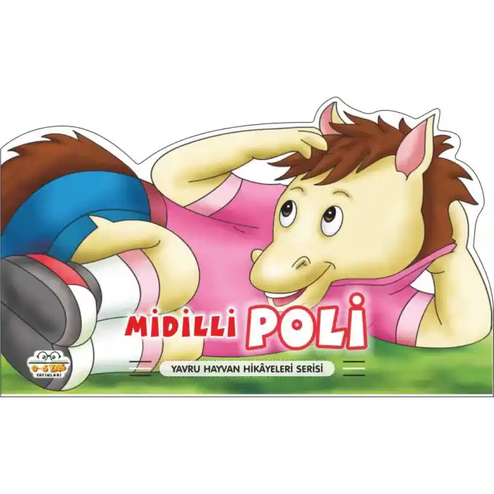 Midilli Poli - Yavru Hayvan Hikayeleri Serisi