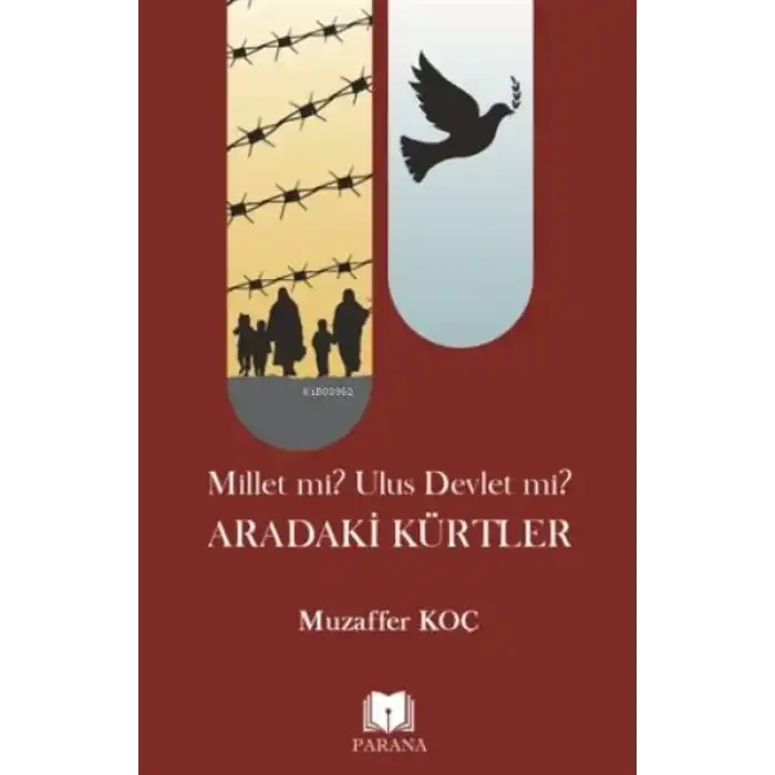 Millet mi? Ulus Devlet mi? Aradaki Kürtler