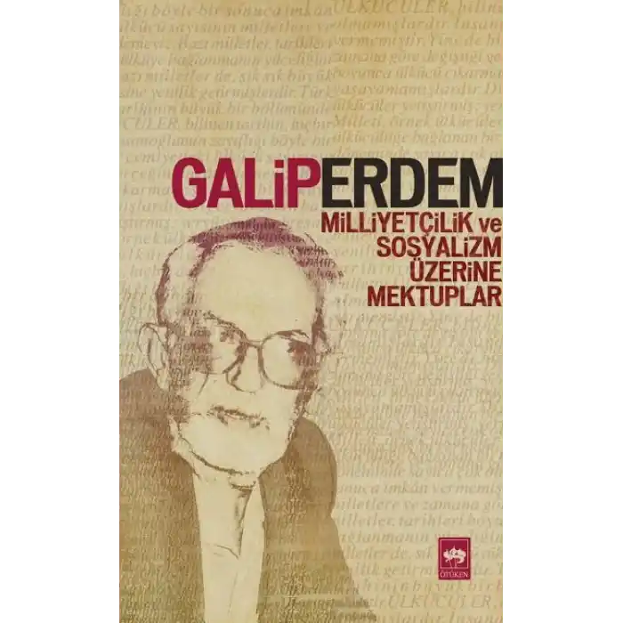 Milliyetçilik ve Sosyalizm Üzerine Mektuplar