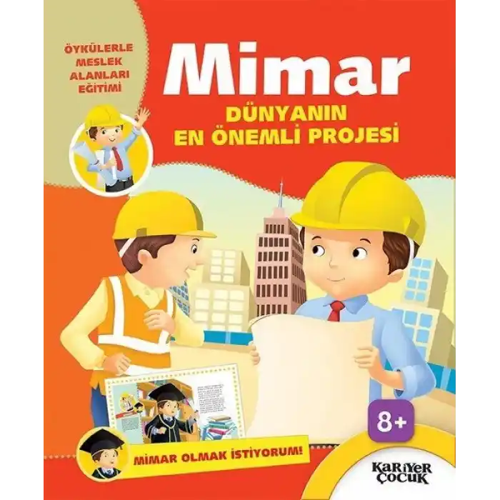 Mimar Dünyanın En Önemli Projesi - Mimar Olmak İstiyorum