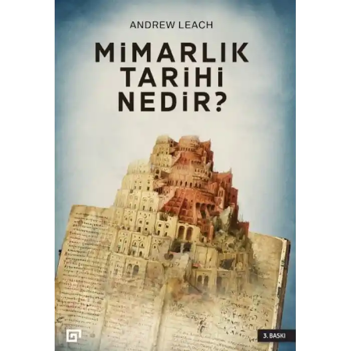 Mimarlık Tarihi Nedir?