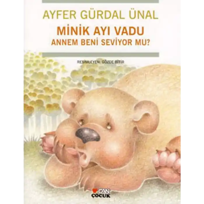 Minik Ayı Vadu / Annem Beni Seviyor mu?