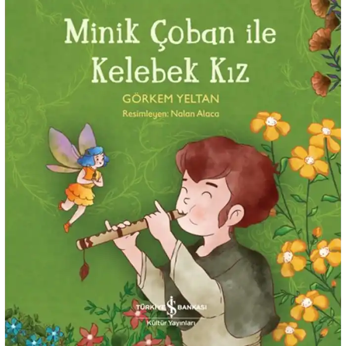 Minik Çoban İle Kelebek Kız