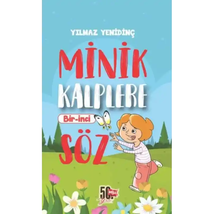 Minik Kalplere Bir-İnci Söz