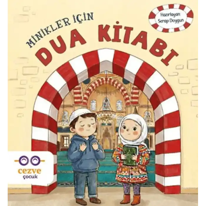 Minikler İçin Dua Kitabı