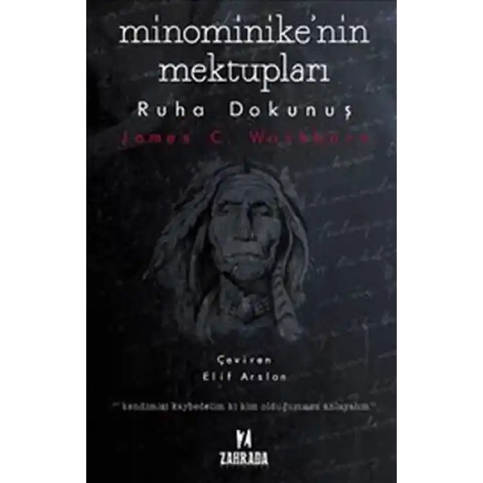 Minominikenin Mektupları : Ruha Dokunuş