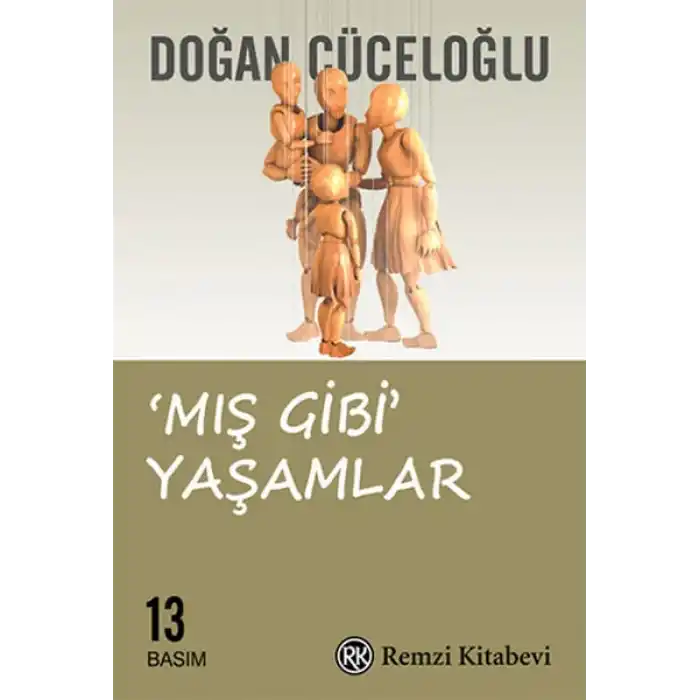 Mış Gibi Yaşamlar