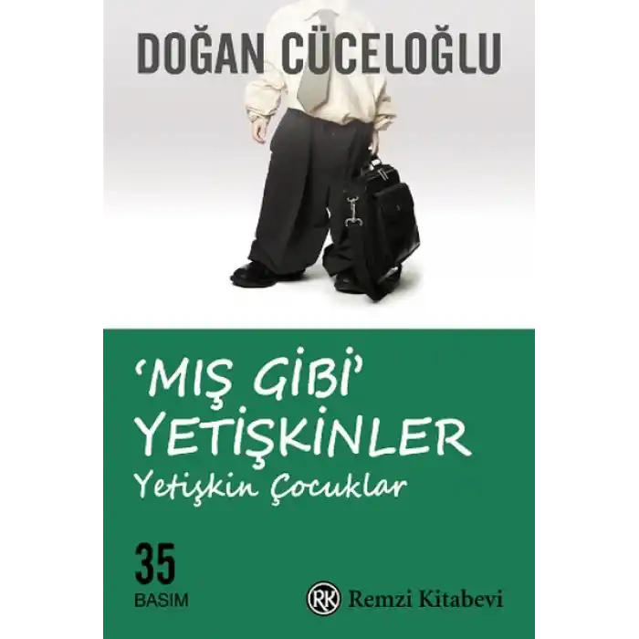 Mış Gibi Yetişkinler