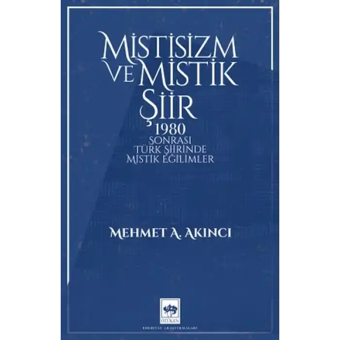 Mistisizm ve Mistik Şiir
