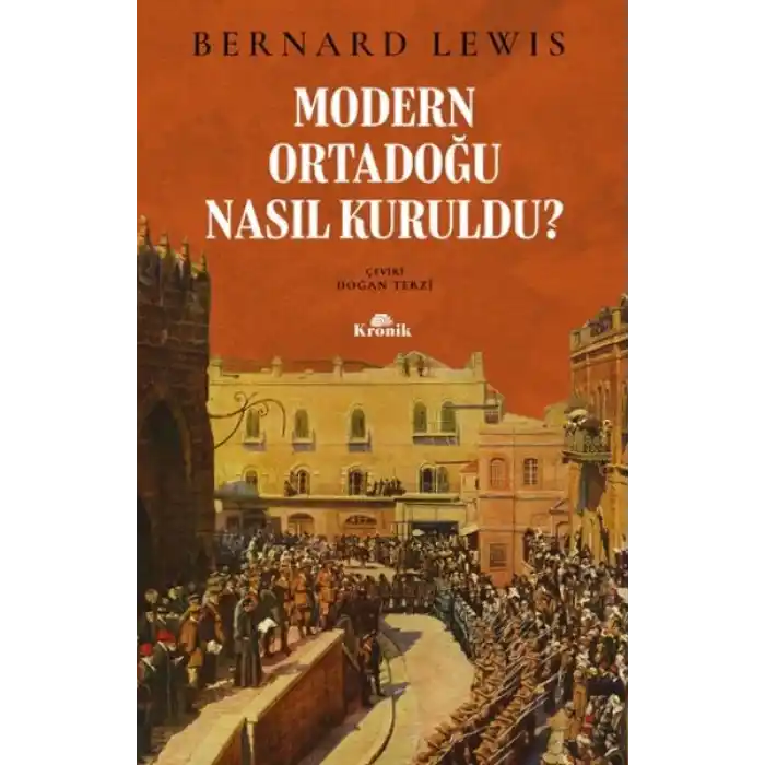 Modern Ortadoğu Nasıl Kuruldu?