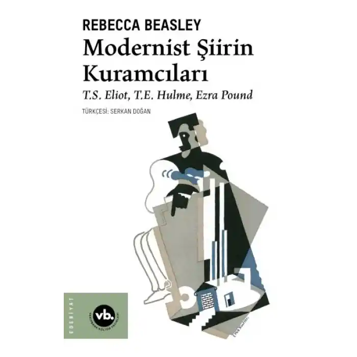 Modernist Şiirin Kuramcıları