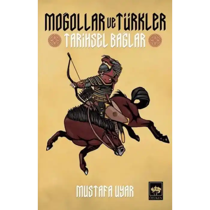 Moğollar ve Türkler - Tarihsel Bağlar