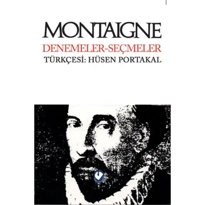 Montaigne Denemeler Seçmeler