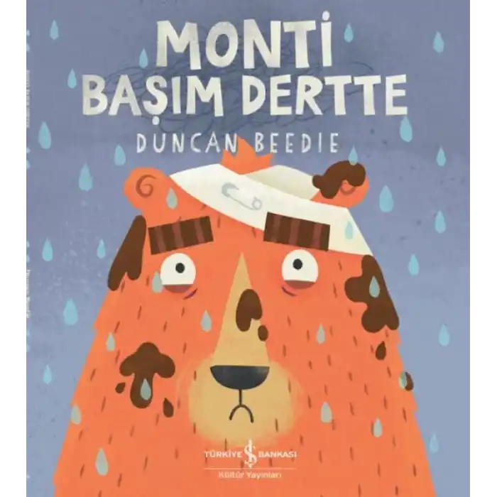 Monti Başım Dertte