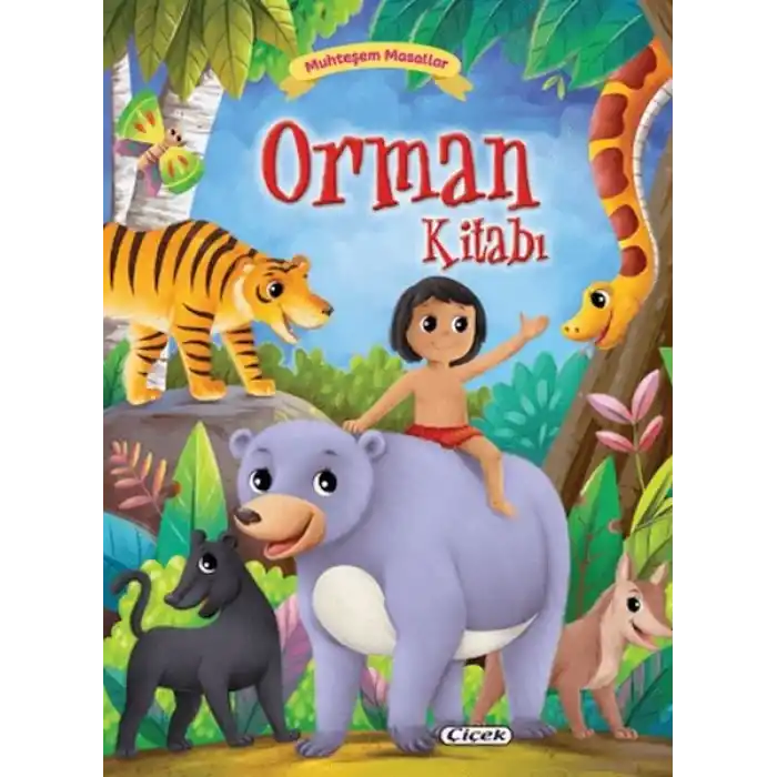 Muhteşem Masallar - Orman Kitabı