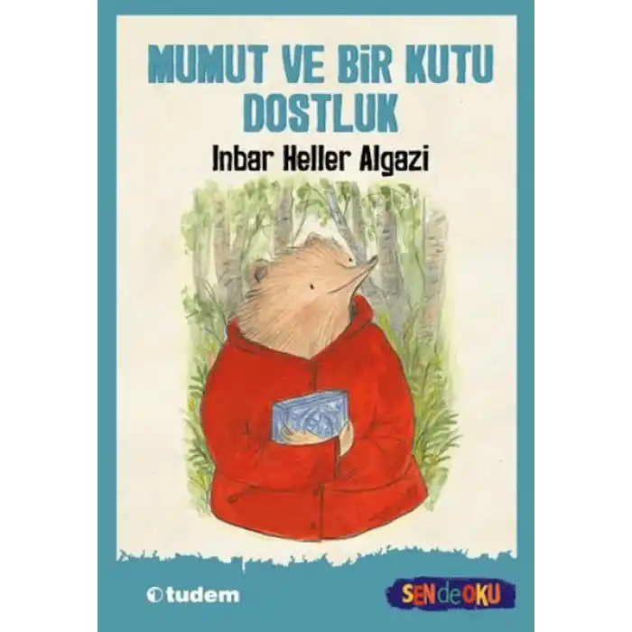 Mumut ve Bir Kutu Dostluk
