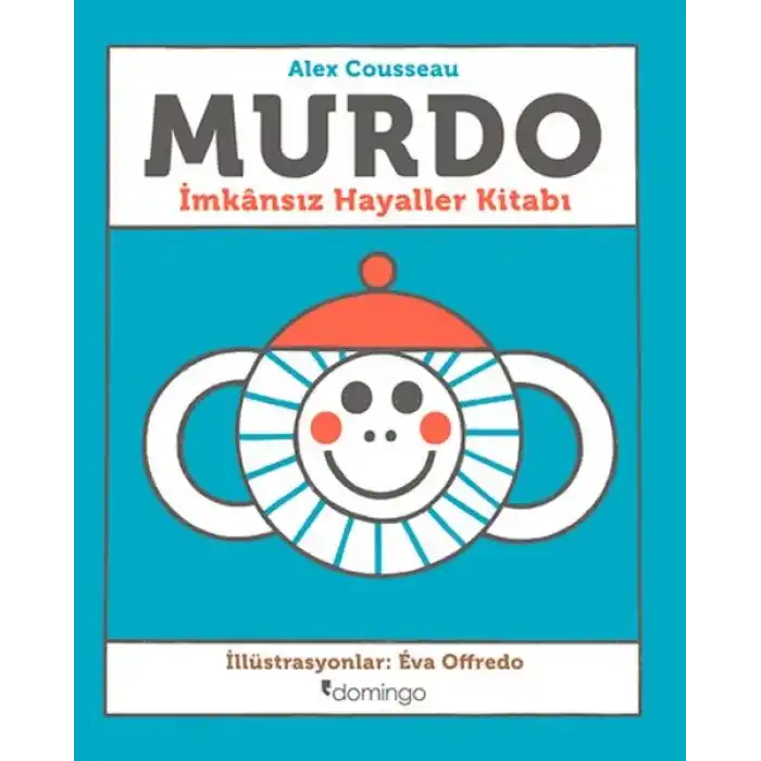 Murdo: İmkânsız Hayaller Kitabı