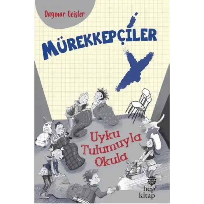 Mürekkepçiler - Uyku Tulumuyla Okula