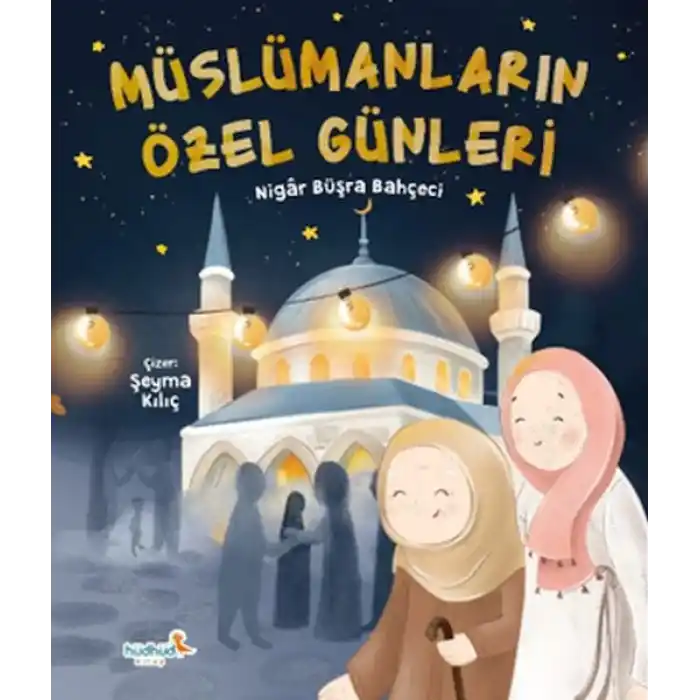 Müslümanların Özel Günleri