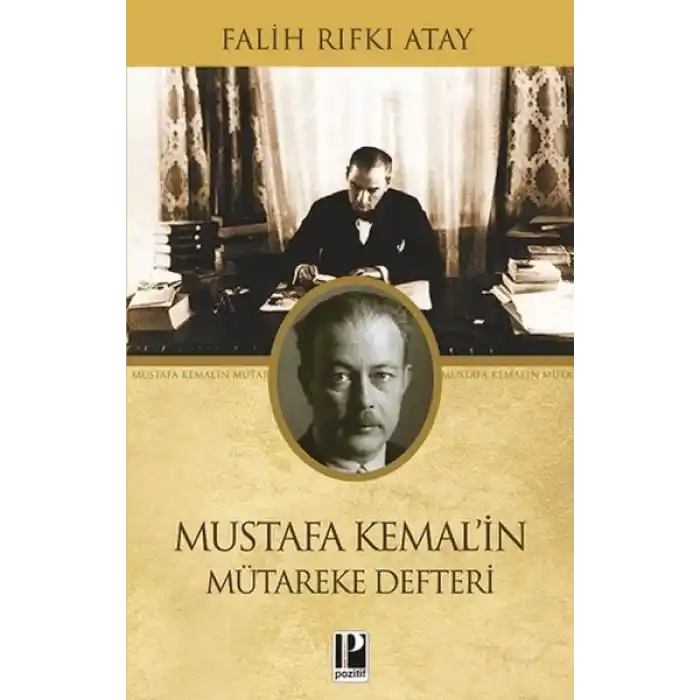 Mustafa Kemalin Mütereke Defteri